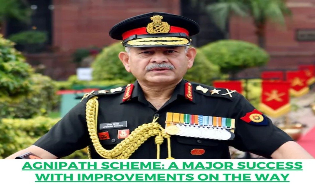 AGNIPATH SCHEME: A MAJOR SUCCESS WITH IMPROVEMENTS ON THE WAY